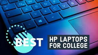 Top 20+ hp computers for college students