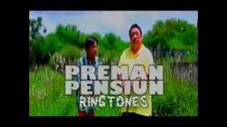 Preman Pensiun Ringtone