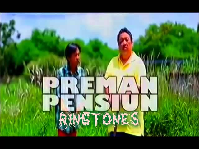 Preman Pensiun Ringtone class=