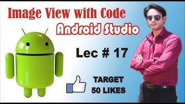 Develop Image View with code in Android Studio |