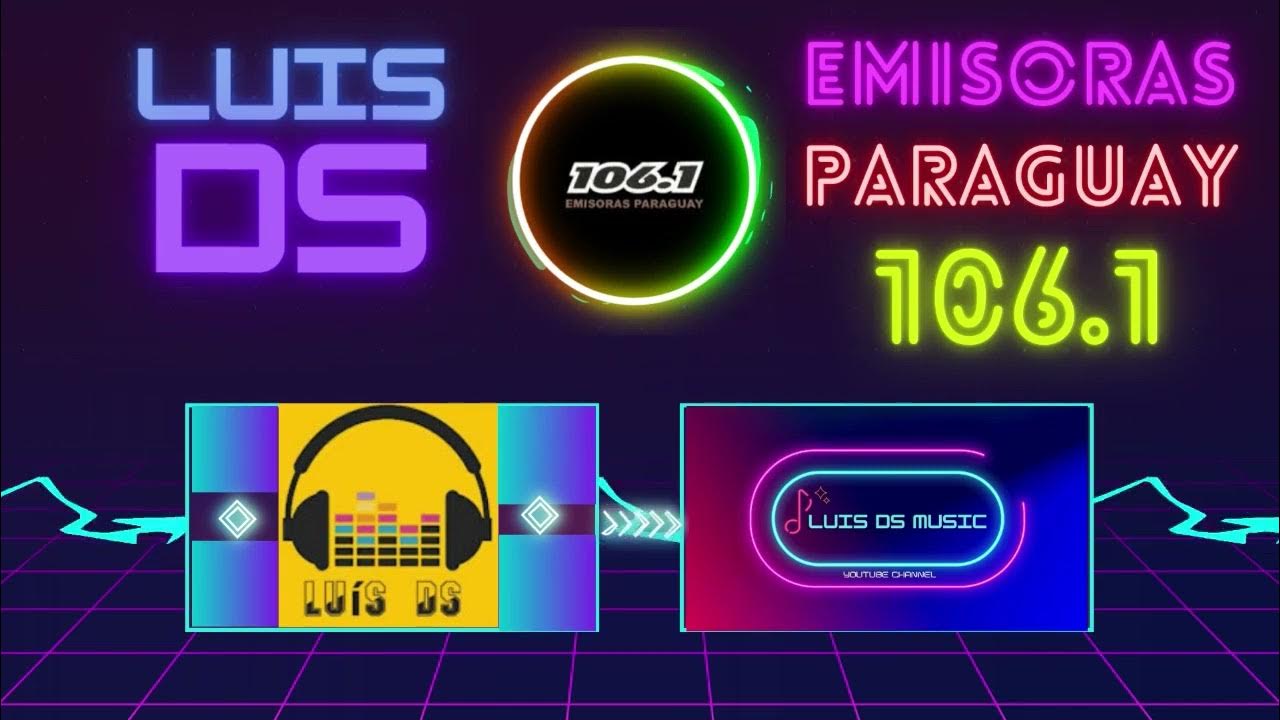 Emisoras paraguay 106 1 enganchado mix especial tropical youtube