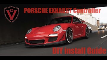 Porsche Exhaust Valve Controller DIY Install Guide