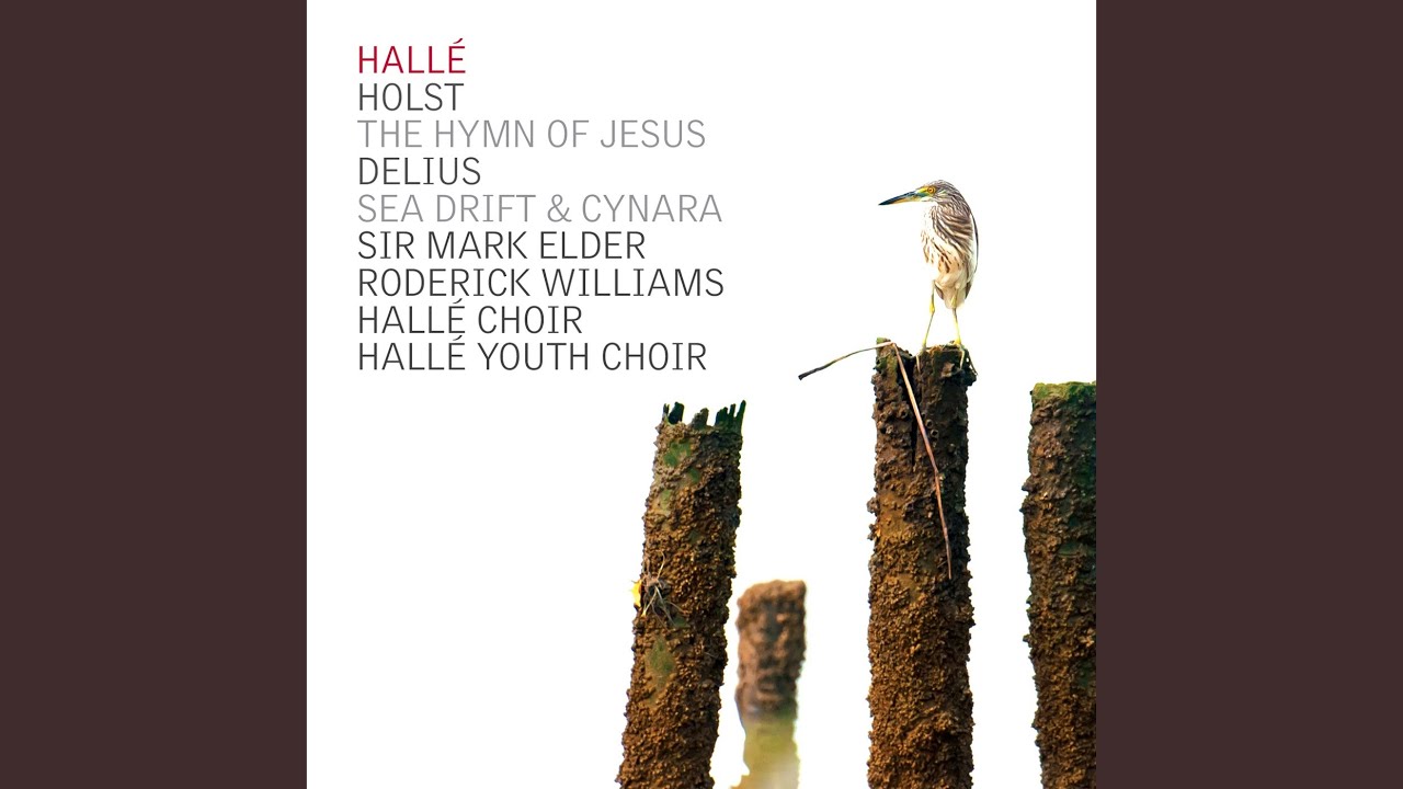 Sleduj The Hymn of Jesus, Op. 37: I. Prelude na YouTube Sleduj The Hymn of Jesus, Op. 37: I. Prelude na YouTube