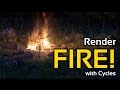 How to Render Fire in Cycles