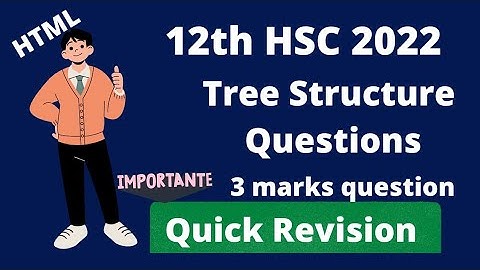 12th HSC 2022 | Tree structure questions |3 marks questions | @csacademy-adityasabde9823
