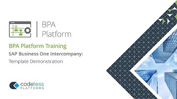 BPA Platform - SAP Business One Intercompany Trading: Demonstration