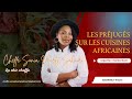 Les prjugs sur les cuisines africaines 