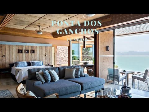 PONTA DOS GANCHOS EXCLUSIVE RESORT OUTSIDE FLORIANOPOLIS BRAZIL