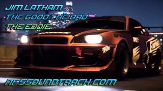 Jim Latham - Good, Bad, Eddie (Need For Speed 2015 Soundtrack)