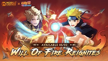 Will of Fire Reignites | MLBB × NARUTO | Mobile Legends: Bang Bang