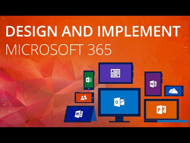 How to Design and Implement Microsoft 365 Services ( Free webinar) 