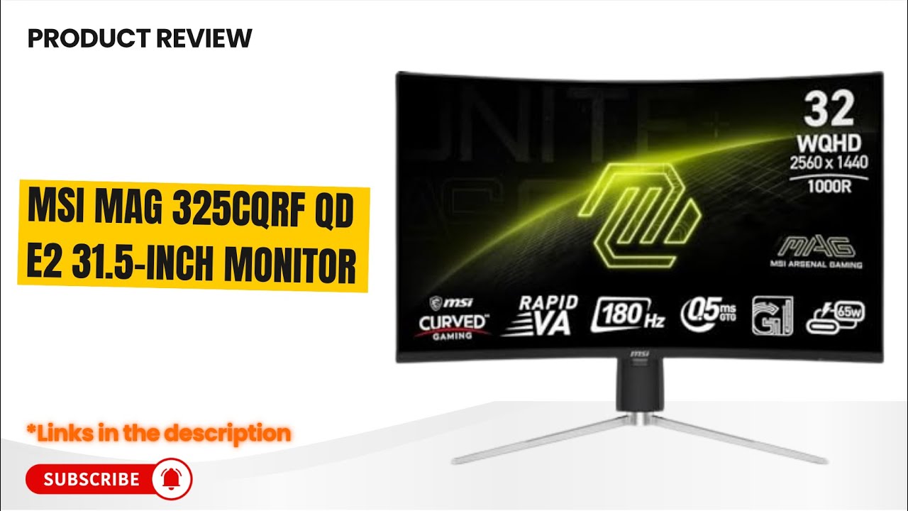 MSI MAG 325CQRF QD E2 Review | 31.5” QHD 180Hz Gaming Monitor, 0.5 