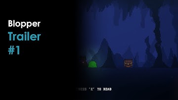 Blopper Indie Game Trailer #1