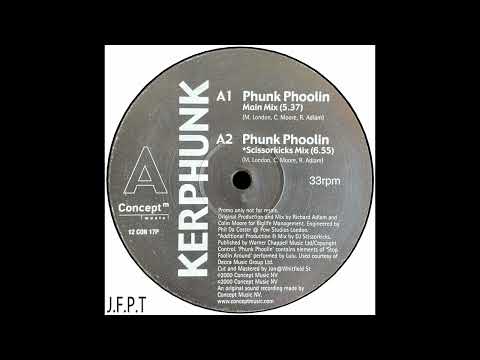 Kerphunk — Kerphunk – Phunk Phoolin (Scissorskicks Mix)