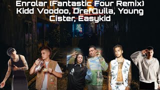 REACCIÓN a Kidd Voodoo, DrefQuila, Young Cister, Easykid - Enrolar (Fantastic Four Remix)