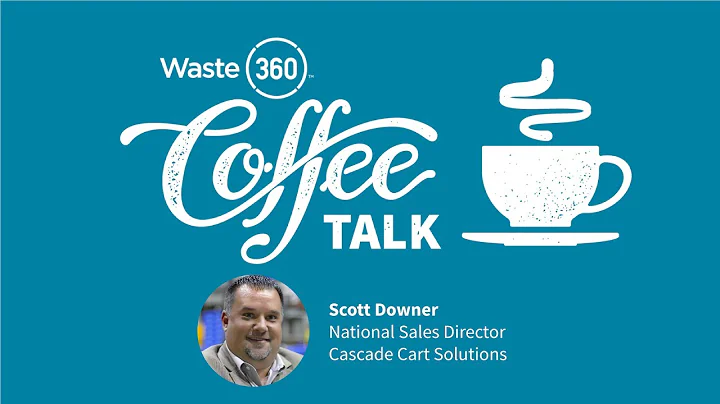 Coffee Talk with Scott Downer, National Sales Dire...