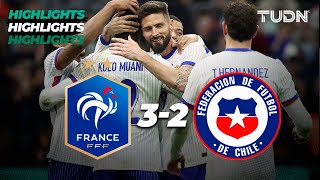 HIGHLIGHTS - Francia 3-2 Chile | Amistoso Internacional | TUDN