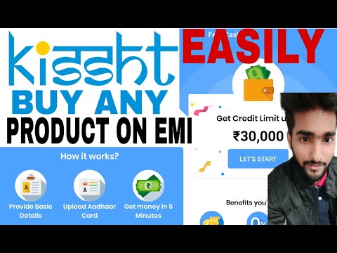 KISSHT buy any product on emi easily
