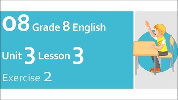08 Grade 8 Unit 3 Lesson 3 Exercise 2