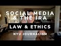 Use of Social Media in Journalism: Law &amp; Ethics at NYU by Lilian Manansala