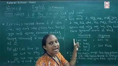 STD -7 GM  ENGLISH GRAMMAR THE USE OF LET AND CAN