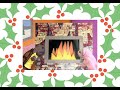Fire Place Yule log with Ham and Shelly