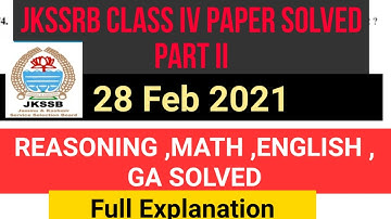 JKSSRB CLASS IV EXAM - 28 February Full Paper Solved ||Part II || Exam Analysis #JKSSRB