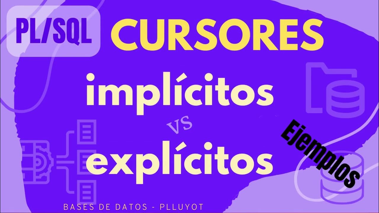 PLSQL Oracle - Cómo manejar los cursores implícitos y explícitos - BD06