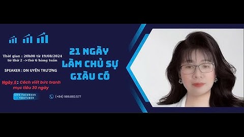 Ngày 6 : Cách viết bức tranh mục tiêu 30 ngày