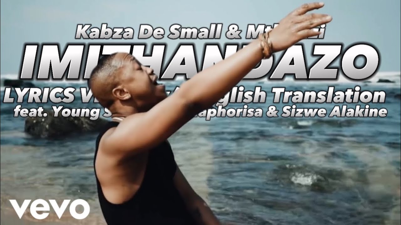 Kabza De Small & Mthunzi - Imithandazo (Lyrics w/t English Translation) ft. Young Stunna,DJ Maphori…
