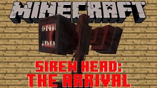 I CAN HEAR HIM COMING!!!  Siren Head: The Arrival  Minecraft Mod Showcase (1.19.2)