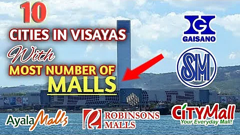 Top 10 Cities In Visayas With Most Number Of Shopping Malls