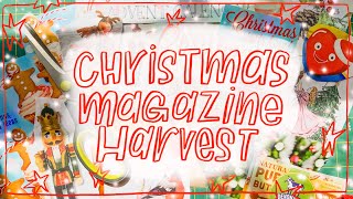 Christmas Magazine Harvest!