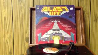 Blast Off.......Side 1 Music From The 80's