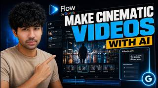 Google Flow AI Tutorial: Create Cinematic AI Videos Like a Pro with Veo 3.1