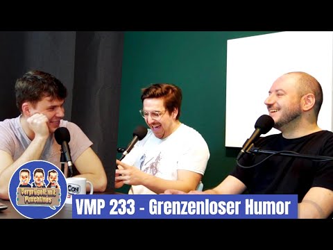 VMP 233 |  Grenzenloser Humor