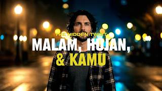 Malam, Hujan, dan Kamu | MALAM, HUJAN DAN KITA (Official Music Video)