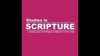 John 8 vs 1-20 (Studies in Scripture) 20201028