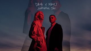 Dara X Maréj - Sărutul Tău