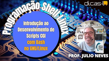 Introdução ao Desenvolvimento de Scripts CGI com Bash no Linux