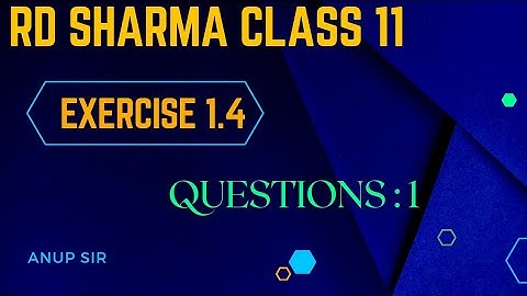 Exercise 1.4 Q1 Class 11 Maths | Chapter 1 Sets RD Sharma class 11 maths | RD Sharma class 11