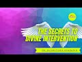 The secrets to divine intervention with dr olumuyiwa onabanjo