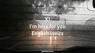 Download Lagu I'm here for you // X1 English Lyrics MP3 Download Lagu I'm here for you // X1 English Lyrics MP3