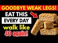 Want STRONGER Legs Even At 90? Eat THIS Every Day | Senior Health