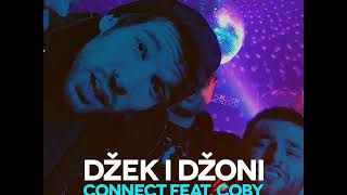Connect ft. Coby  - Dzek i Dzoni (Remix by DjDANI)