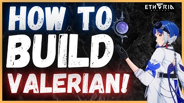 How to Build VALERIAN! QUICKLY! Where to use, Stats, Modules, Shells, Team Comps! Etheria: Restart