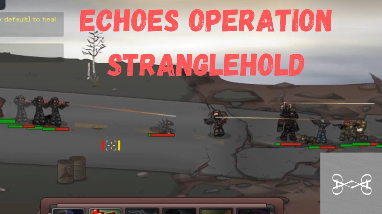 Echoes Operation Stranglehold [Armor Games] - YouTube