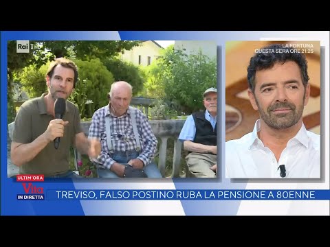 Treviso, falso postino ruba la pensione ad un 80enne - La vita in diretta 31/05/2022