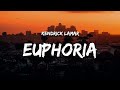 Kendrick Lamar - Euphoria (Lyrics) (Drake Diss)