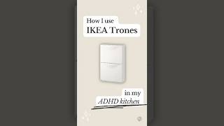 IKEA Trones hack for ADHD kitchens ✨